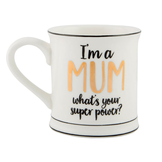 Tasse "I´m a Mum what is your super power?"